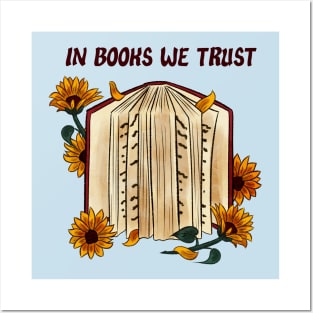 In books we trust Posters and Art